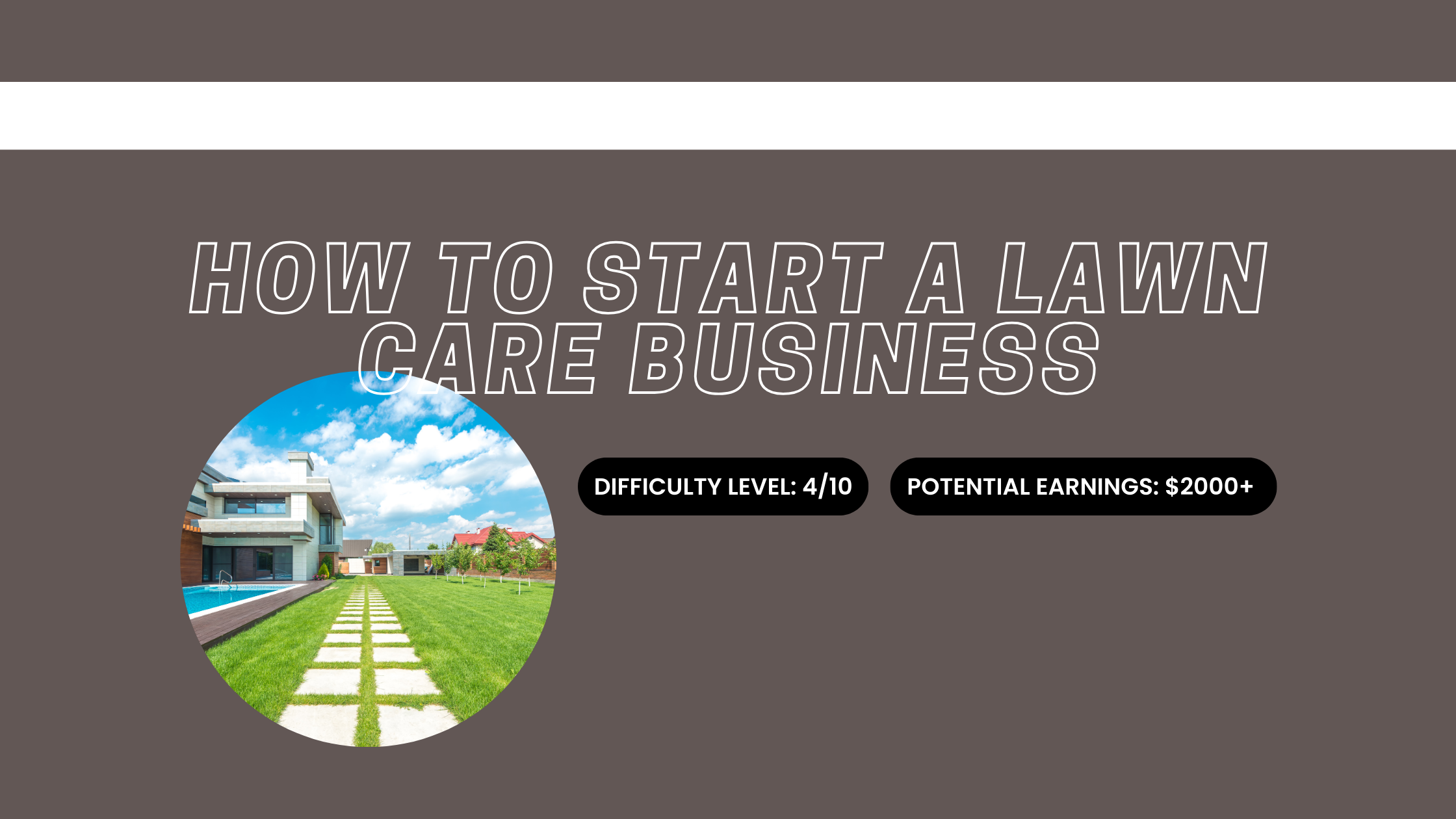 How to Start a Lawn Care Business